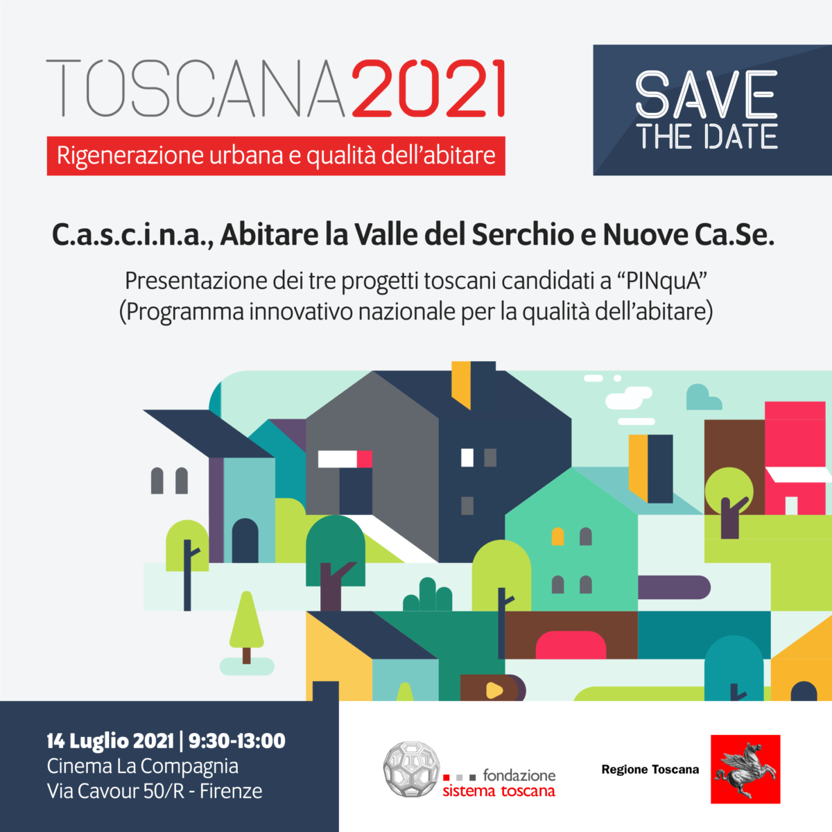 Toscana 2021, rigenerazione urbana e qualità dell'abitare